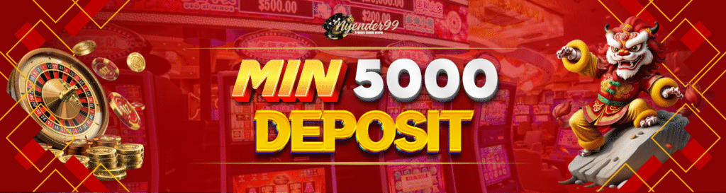 min deposit 5000